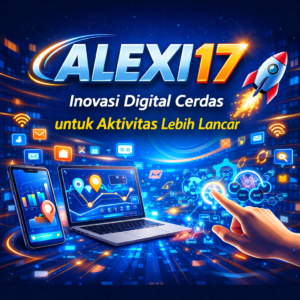 ALEXI17 INOVASI DIGITAL